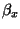 $\beta_x$